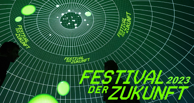 Das 1E9 Festival der Zukunft 2023